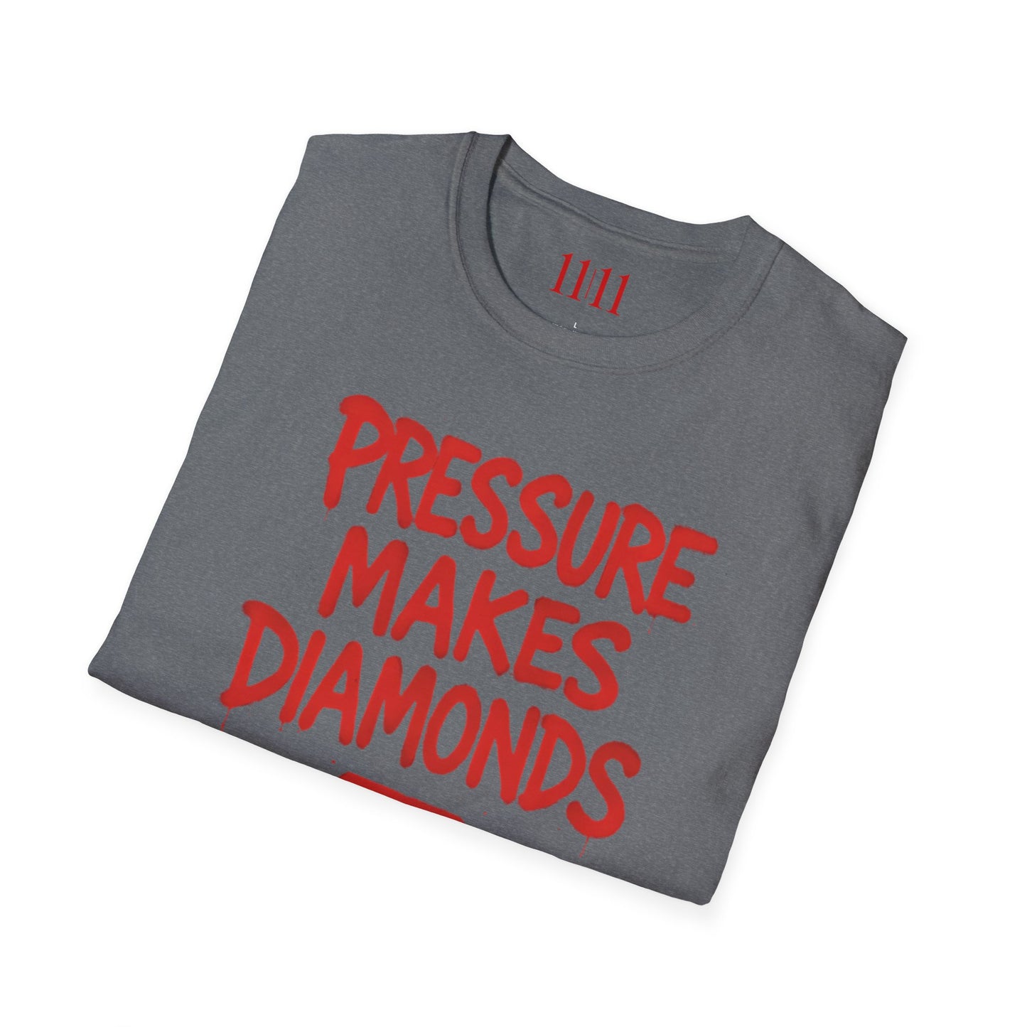 PRESSURE MAKES DIAMONDS - Unisex Tee