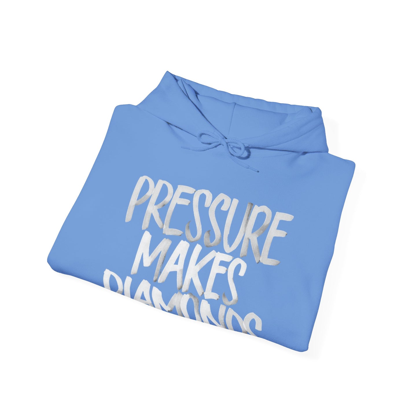 PRESSURE MAKES DIAMONDS