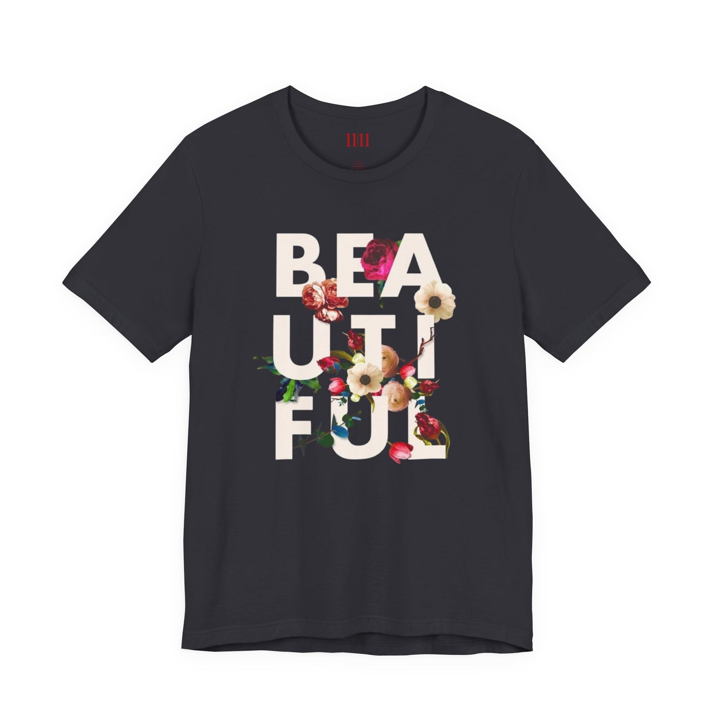 BEAUTIFUL - Unisex Tee
