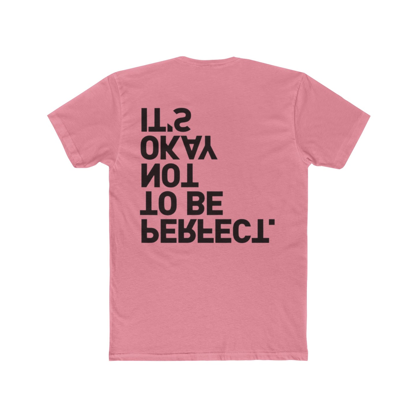 IT'S OKAY NOT TO BE PERFECT
