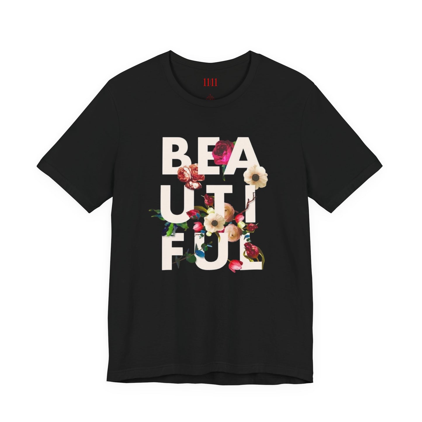 BEAUTIFUL - Unisex Tee