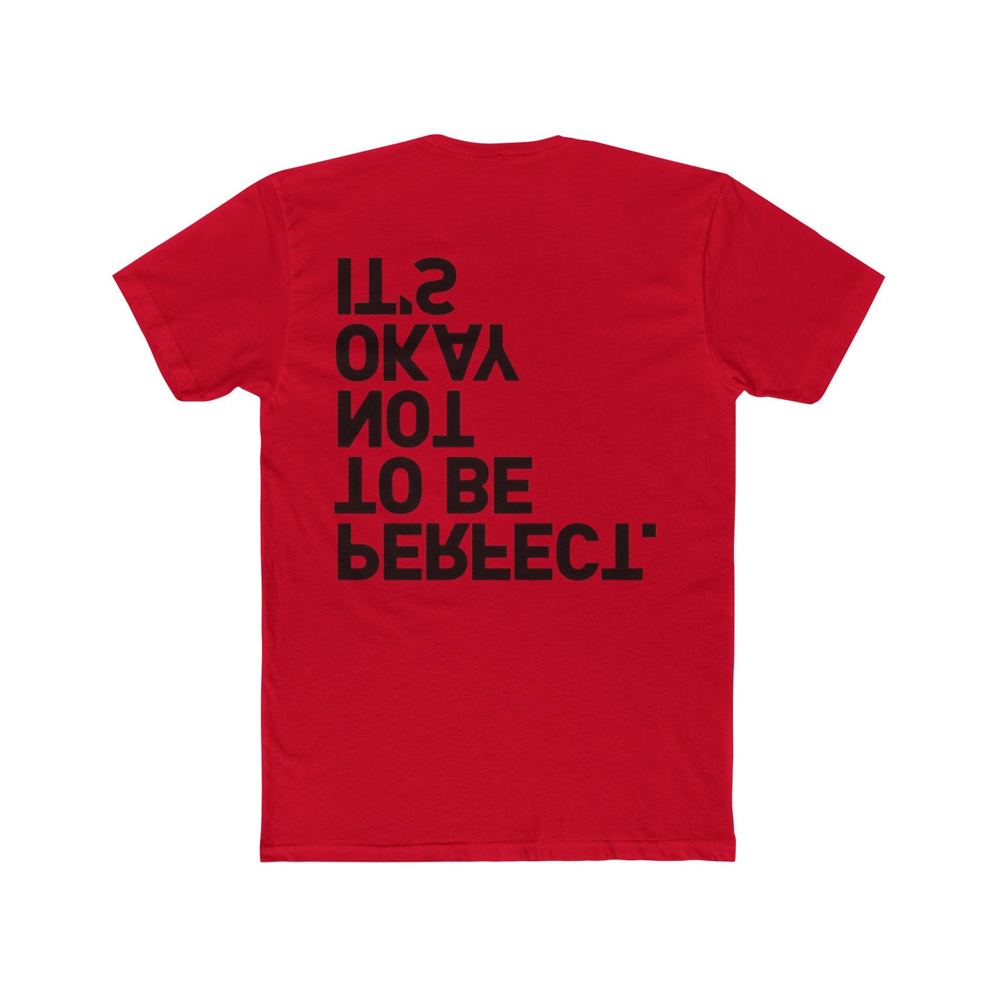IT'S OKAY NOT TO BE PERFECT