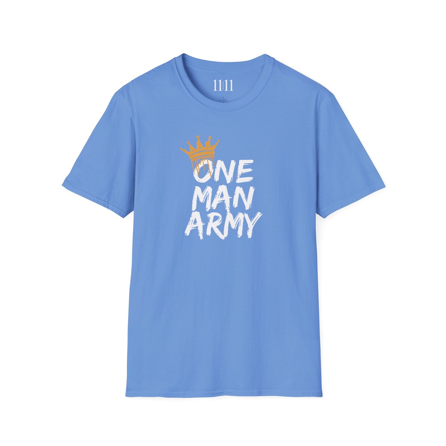 ONE MAN ARMY - Unisex Tee