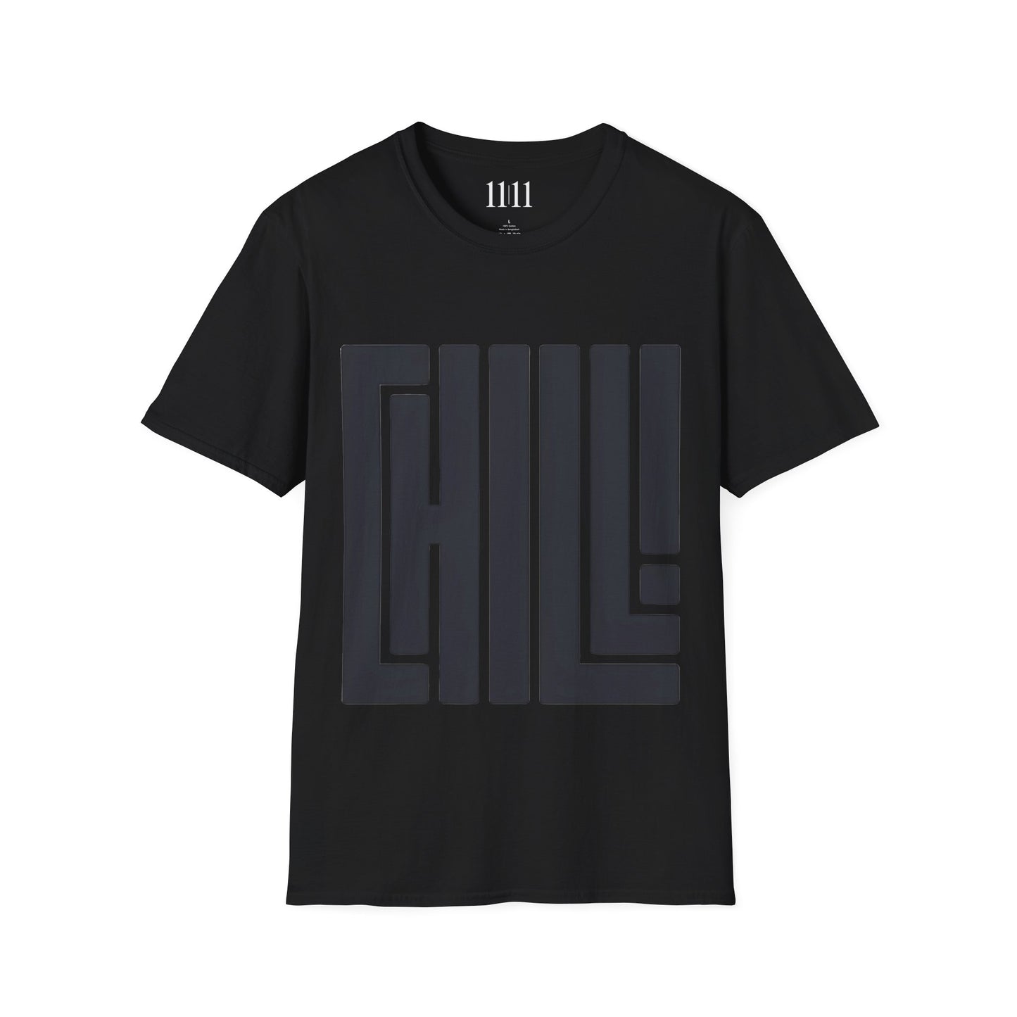 CHILL - Unisex Tee