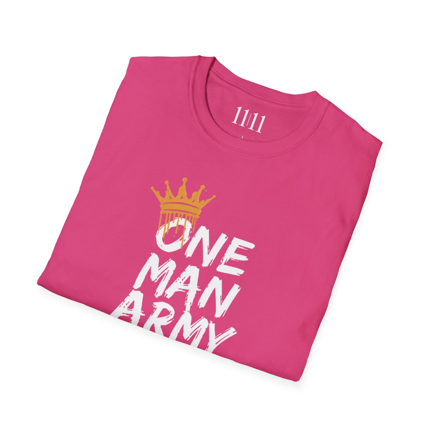 ONE MAN ARMY - Unisex Tee