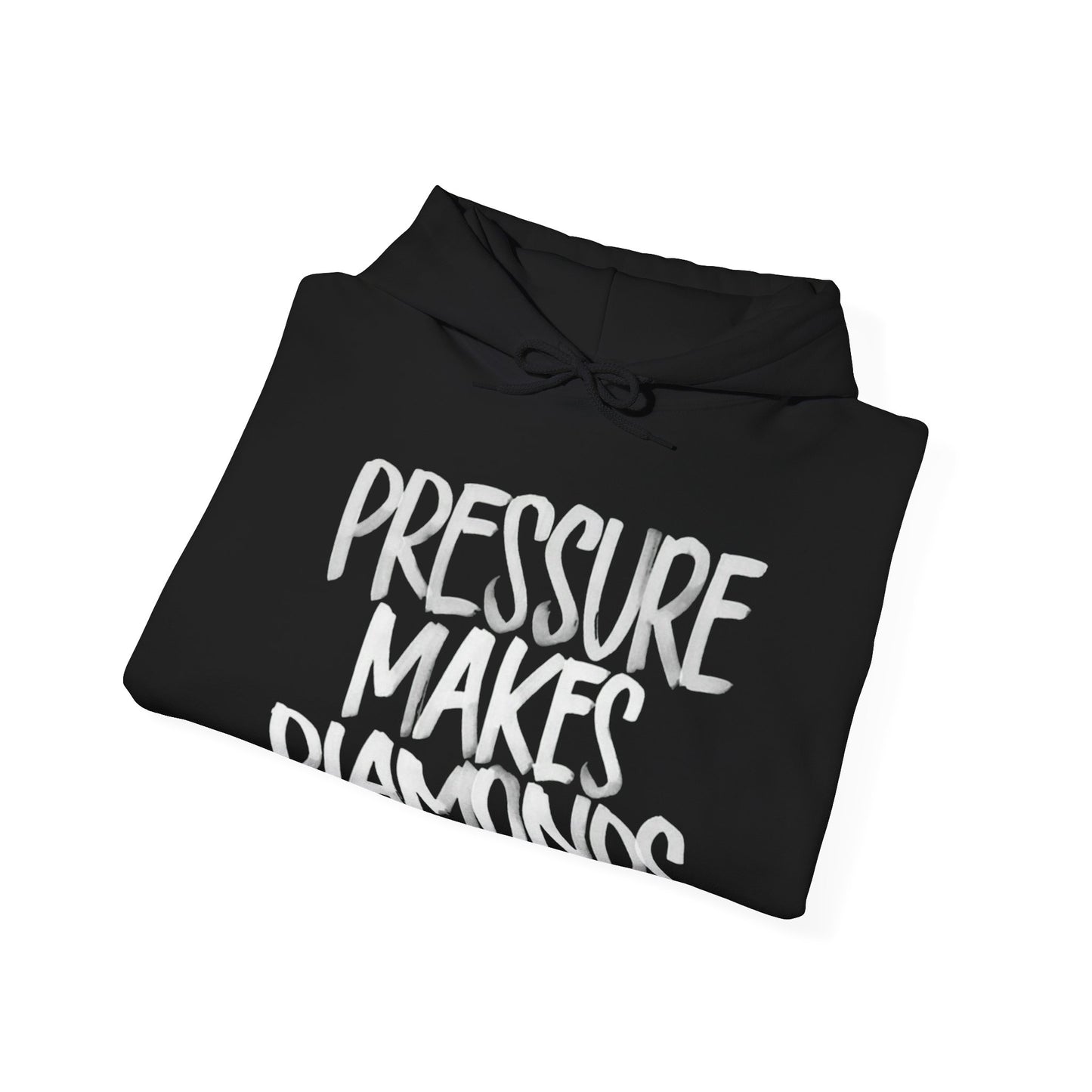 PRESSURE MAKES DIAMONDS
