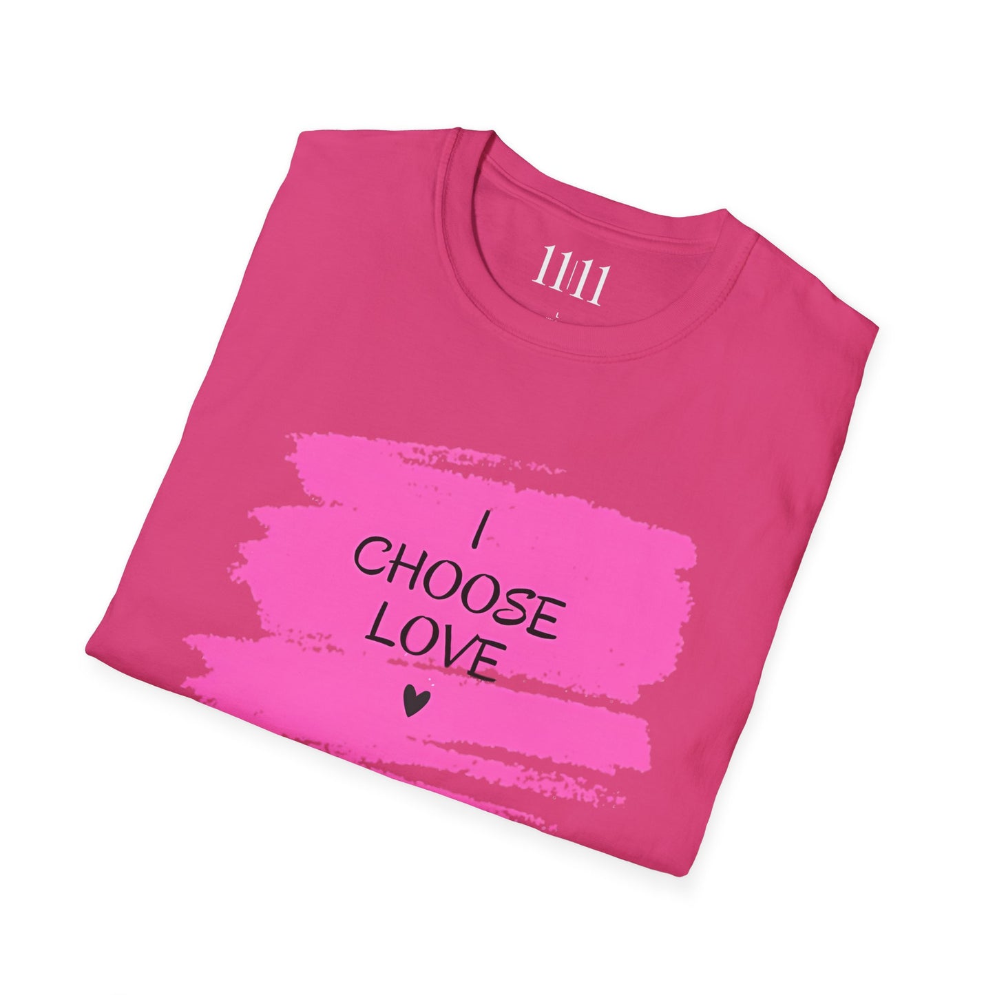 I CHOOSE LOVE - Unisex Tee