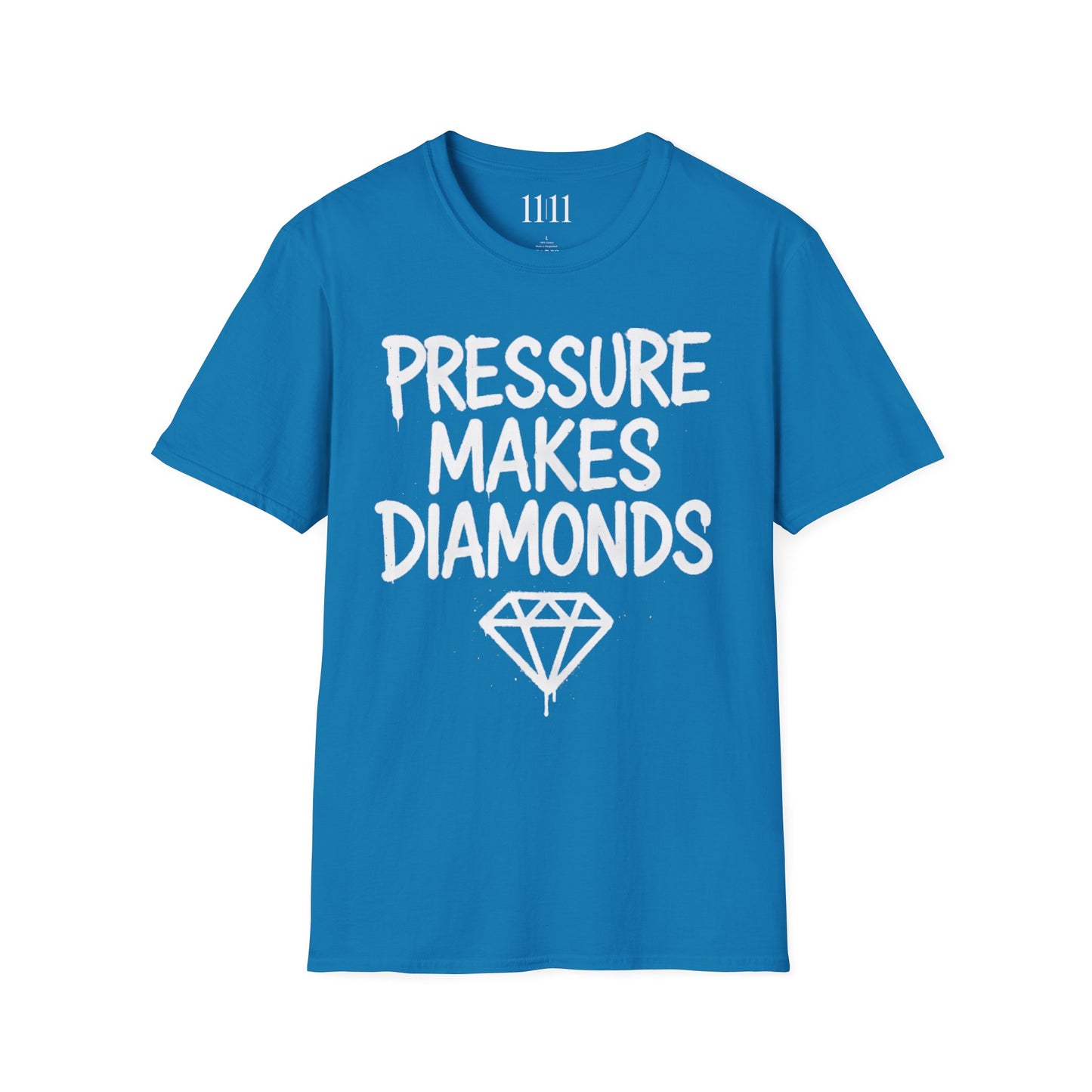 PRESSURE MAKES DIAMONDS - Unisex Tee