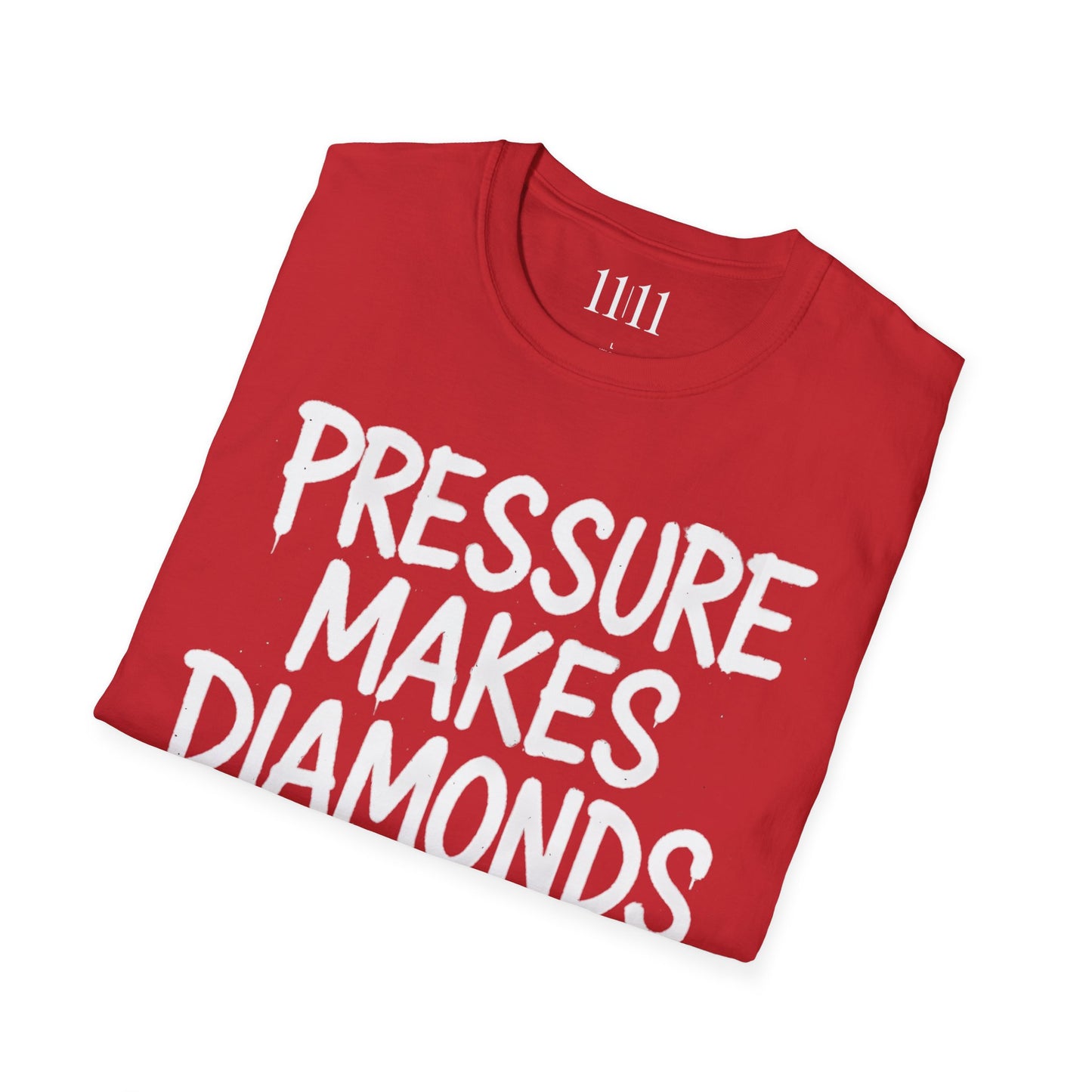 PRESSURE MAKES DIAMONDS - Unisex Tee