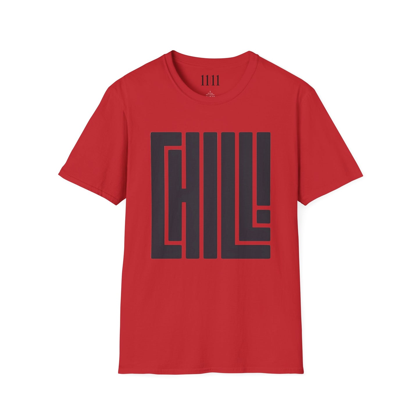 CHILL - Unisex Tee
