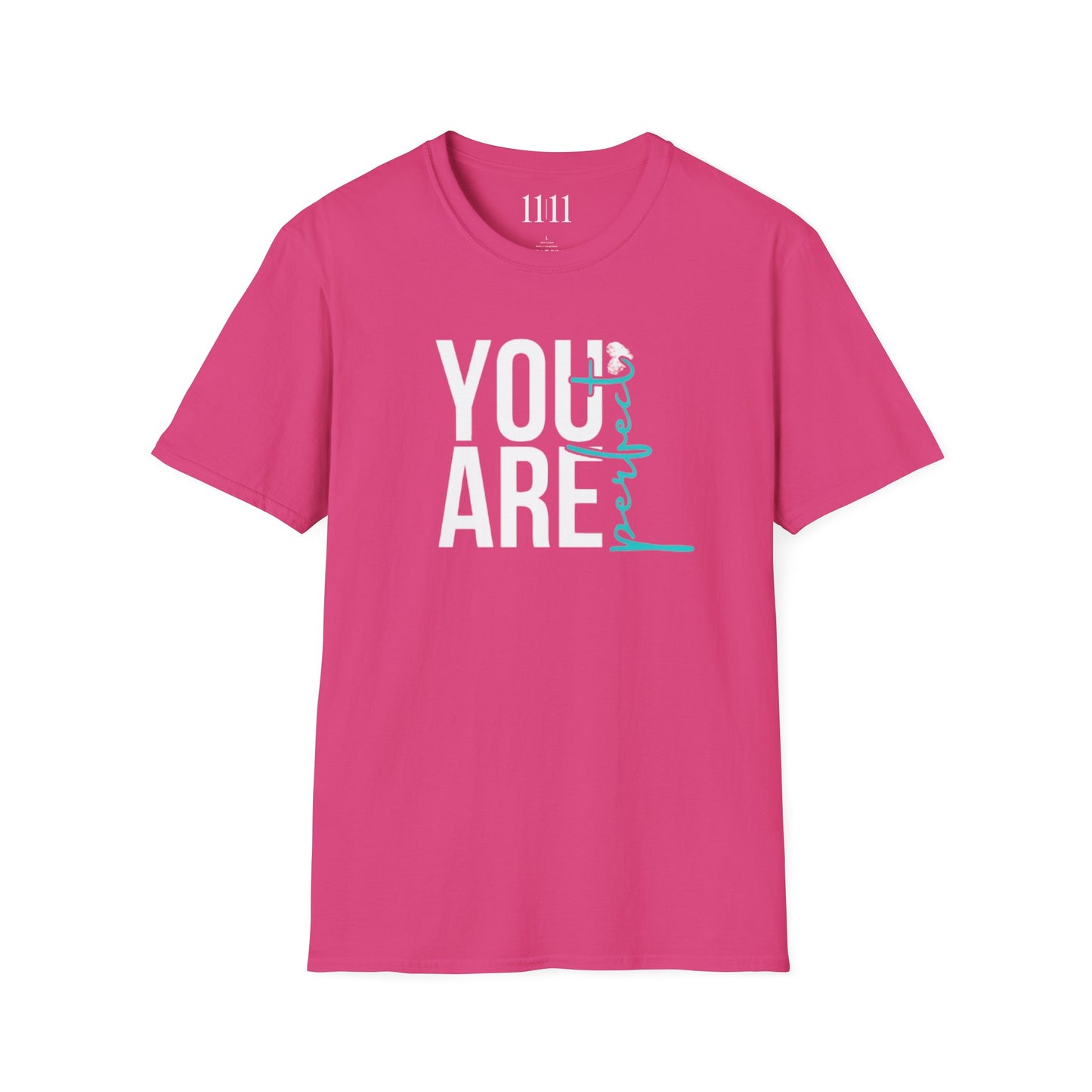 YOU ARE PERFECT - Unisex Tee
