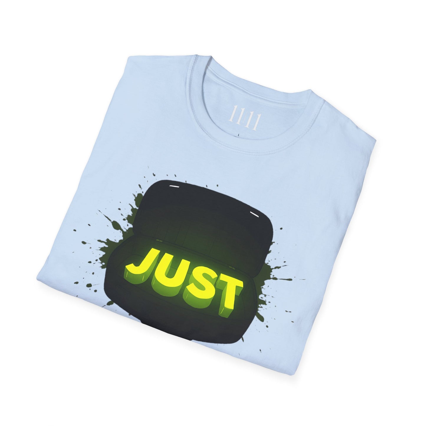 JUST IN CASE - Unisex Tee