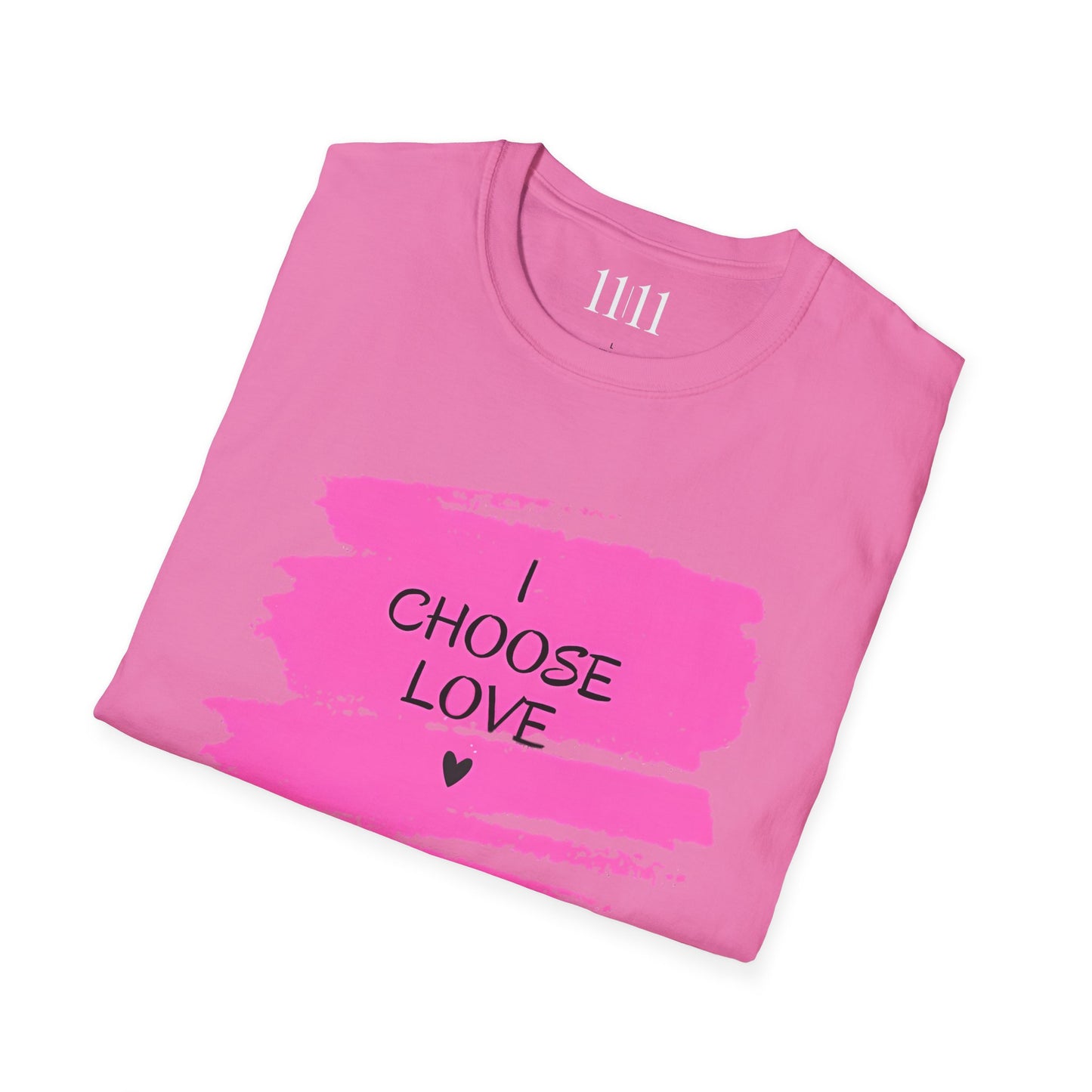 I CHOOSE LOVE - Unisex Tee