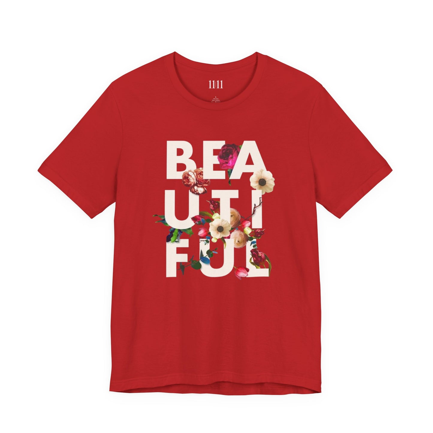 BEAUTIFUL - Unisex Tee