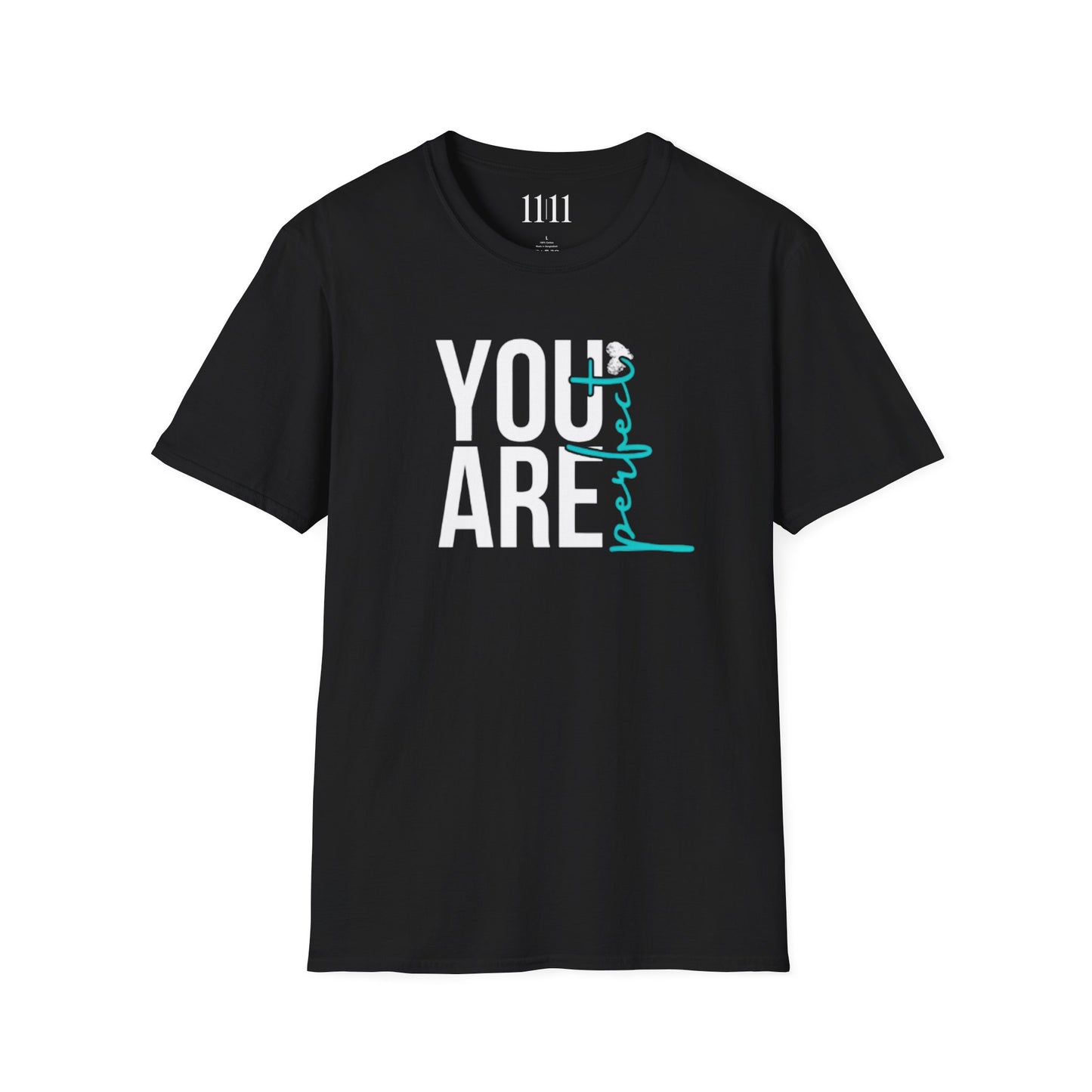 YOU ARE PERFECT - Unisex Tee
