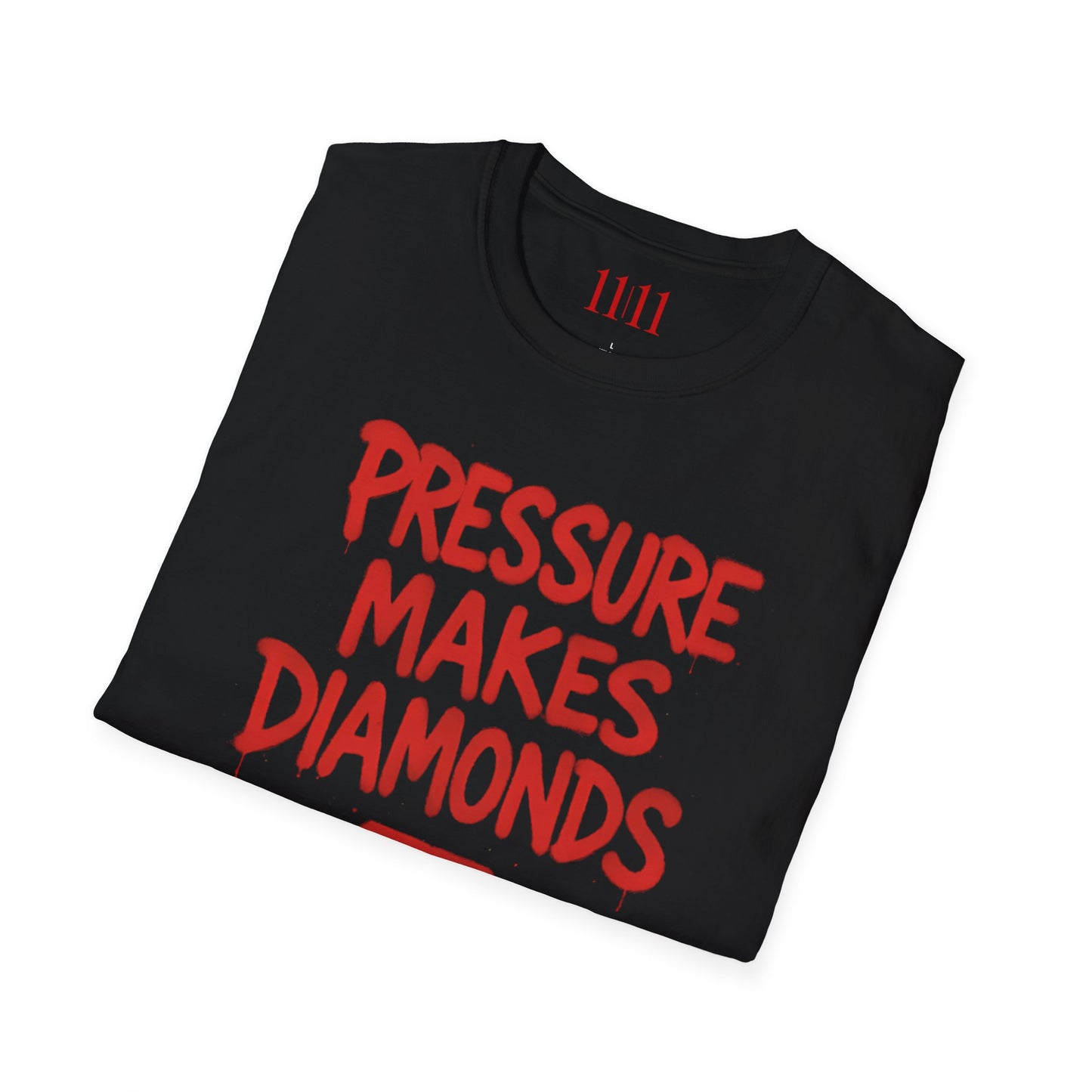 PRESSURE MAKES DIAMONDS - Unisex Tee