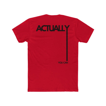 ACTUALLY YOU CAN