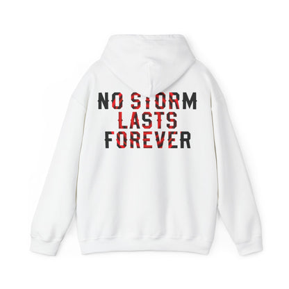 NO STORM LAST FOREVER - Unisex Hoodie