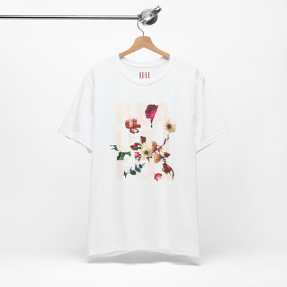 BEAUTIFUL -  Unisex Tee