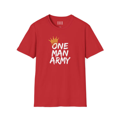 ONE MAN ARMY - Unisex Tee