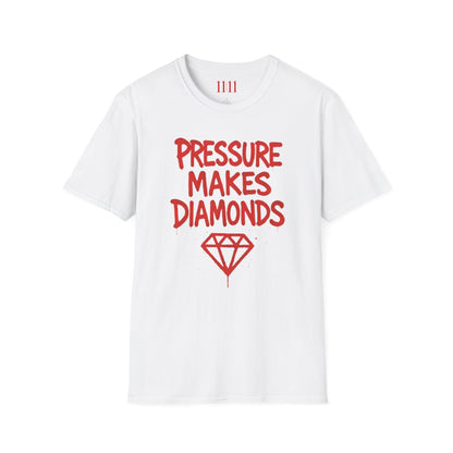 PRESSURE MAKES DIAMONDS - Unisex Tee