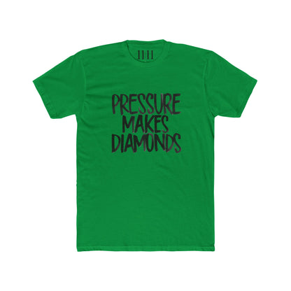 PRESSURE MAKES DIAMOND