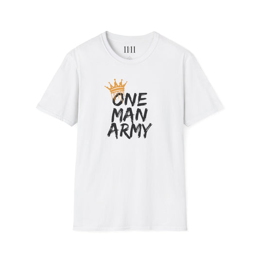 ONE MAN ARMY - Unisex Tee