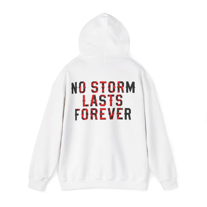 NO STORM LAST FOREVER - Unisex Hoodie