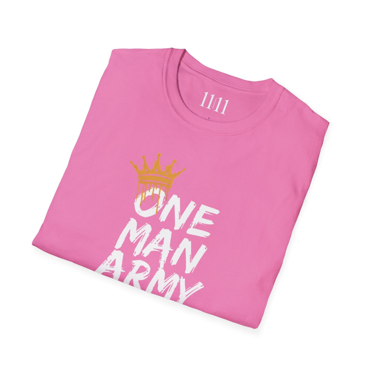 ONE MAN ARMY - Unisex Tee