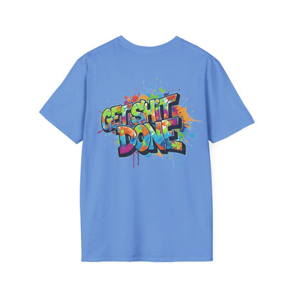 GET SH*T DONE - Unisex Tee