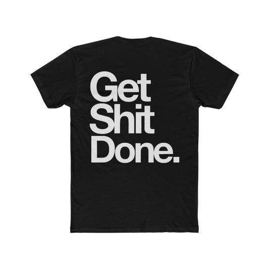 GET SHIT DONE.