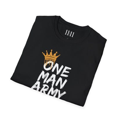 ONE MAN ARMY - Unisex Tee